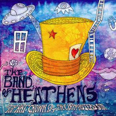 Top Hat Crown & The Clapmaster's Son mp3 Album by The Band of Heathens