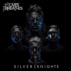 Silver Knights mp3 Album by It Lives, It Breathes