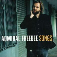 Songs mp3 Album by Admiral Freebee
