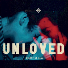 Guilty of Love mp3 Album by Unloved