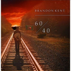 60/40 mp3 Album by Brandon Kent