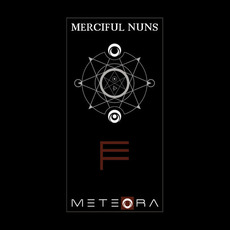 Meteora VII mp3 Album by Merciful Nuns