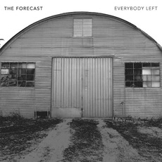 Everybody Left mp3 Album by The Forecast