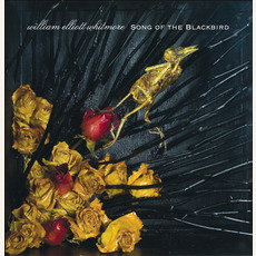 Song of the Blackbird mp3 Album by William Elliott Whitmore