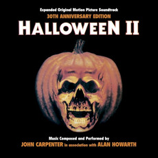 Halloween II: Expanded Original Motion Picture Soundtrack mp3 Soundtrack by John Carpenter & Alan Howarth