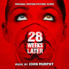 28 Weeks Later: Original Motion Picture Score (Limited Edition) mp3 Soundtrack by John Murphy