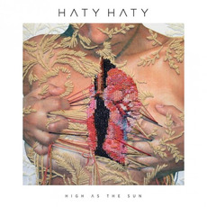 High as the Sun mp3 Album by Haty Haty