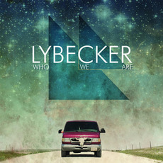 Who We Are mp3 Album by Lybecker
