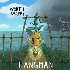 Hangman mp3 Album by Worth Taking