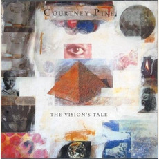 The Vision's Tale mp3 Album by Courtney Pine
