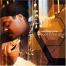 Back in the Day mp3 Album by Courtney Pine
