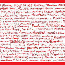 Mountains Mountains Mountains (Re-Issue) mp3 Album by Mountains