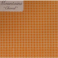 Choral mp3 Album by Mountains