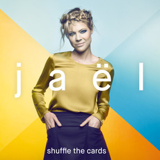 shuffle the cards mp3 Album by Jaël