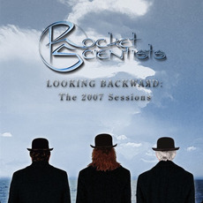 Looking Backward: The 2007 Sessions mp3 Artist Compilation by Rocket Scientists