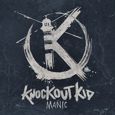 Manic mp3 Album by Knockout Kid