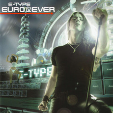Euro IV Ever mp3 Album by E-Type