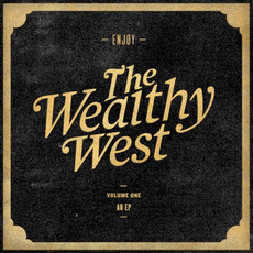 The Wealthy West mp3 Album by The Wealthy West