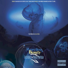 Merciless Beauty mp3 Album by Phalo Pantoja & Eastkoast
