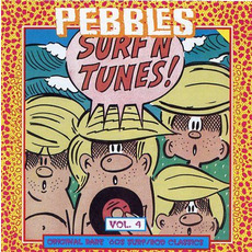Pebbles, Volume 4: Surf N Tunes! mp3 Compilation by Various Artists