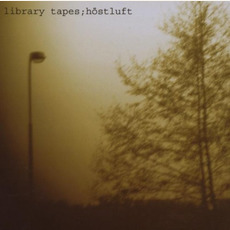 Höstluft mp3 Album by Library Tapes