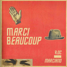 Marci Beaucoup mp3 Album by Roc Marciano