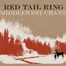 Middlewest Chant mp3 Album by Red Tail Ring