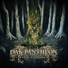 From a Whisper mp3 Album by Oak Pantheon