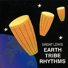 Earth Tribe Rhythms mp3 Album by Brent Lewis