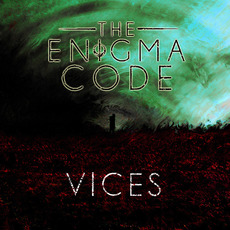 Vices mp3 Album by The Enigma Code