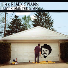 Don't Blame the Stars mp3 Album by The Black Swans
