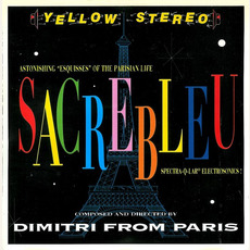 Sacrebleu mp3 Album by Dimitri From Paris