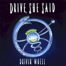 Drivin' Wheel mp3 Album by Drive, She Said