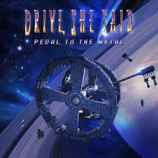 Pedal To The Metal mp3 Album by Drive, She Said