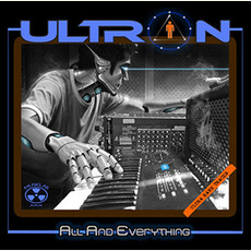 All And Everything mp3 Album by Ultron