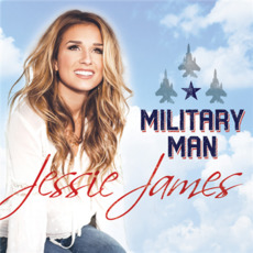 Military Man mp3 Single by Jessie James