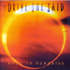 Road To Paradise mp3 Artist Compilation by Drive, She Said