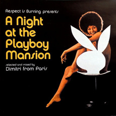 Dimitri From Paris - A Night In The Playboy Mansion mp3 Compilation by Various Artists