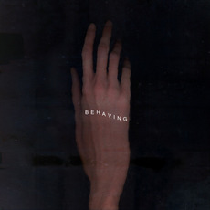 Behaving mp3 Album by Behaving