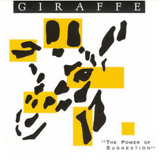 The Power of Suggestion mp3 Album by Giraffe