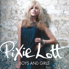 Boys & Girls mp3 Single by Pixie Lott