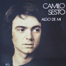 Algo de mí (Re-Issue) mp3 Album by Camilo Sesto