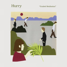 Guided Meditation mp3 Album by Hurry