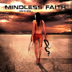 Eden to Abyss mp3 Album by Mindless Faith