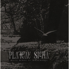 White Wings Of Nightmares mp3 Album by Plateau Sigma