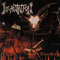 Blasphemy mp3 Album by Incantation