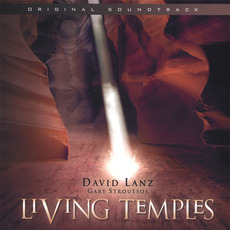 Living Temples mp3 Album by Gary Stroutsos & David Lanz