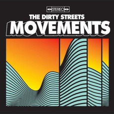 Movements mp3 Album by The Dirty Streets
