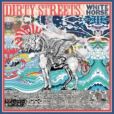 White Horse mp3 Album by The Dirty Streets