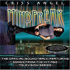 Mindfreak: The Official Soundtrack mp3 Soundtrack by Criss Angel